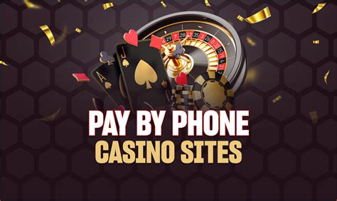 Pay By Phone Casinos ️ $25 No Deposit Bonus .